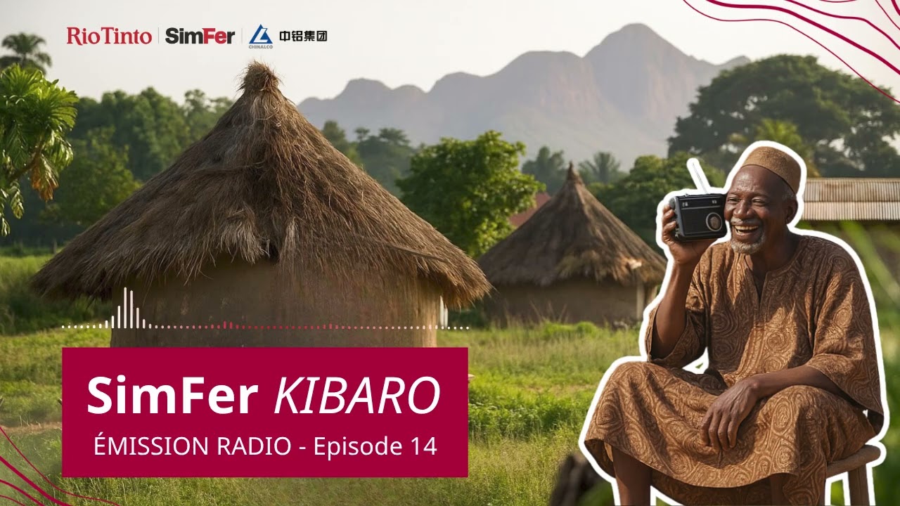 Simandou | SimFer Kibaro EP14